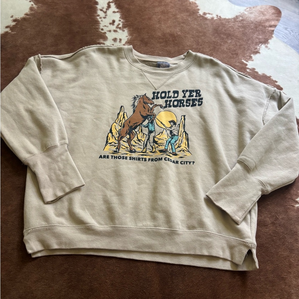 Hold Yer Horses Beige Sweater from Cedar City Print Shop